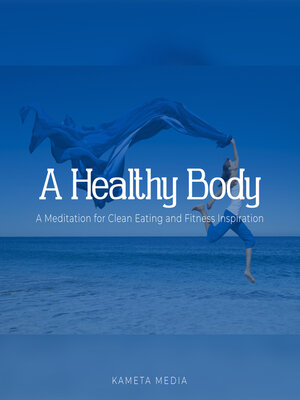 cover image of A Healthy Body